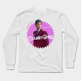 Cousin Greg Succession Barbie Long Sleeve T-Shirt